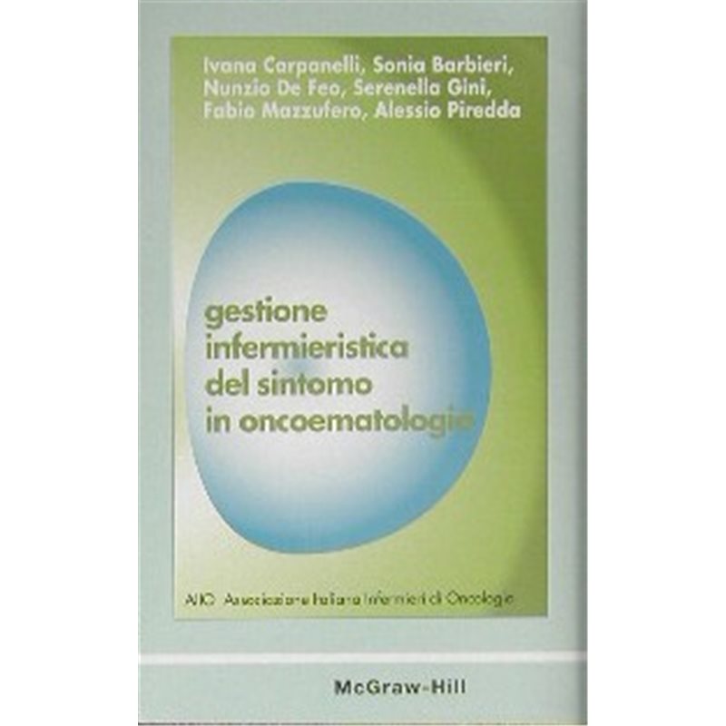 Gestione infermieristica del sintomo in oncoematologia